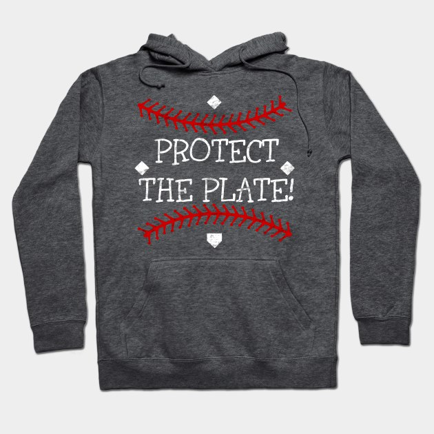 Vintage Baseball Softball Protect the Plate Hoodie by TeeCreations